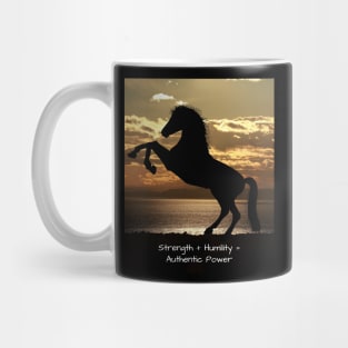 Strength + Humility = Authentic Power Mug